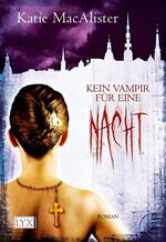 ISBN 9783802581397: Kein Vampir für eine Nacht