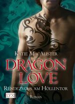 Dragon Love - Rendezvous am Höllentor