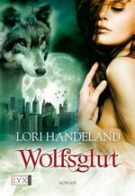 ISBN 9783802582073: Wolfsglut (X6t)