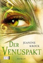 ISBN 9783802582295: Der Venuspakt (Licht und Schatten, Band 1)