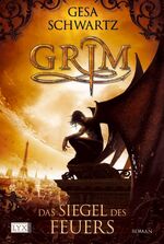 ISBN 9783802583032: Grim - Das Siegel des Feuers