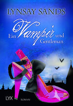 Lynsay Sands: Ein Vampir und Gentleman Lynsay Sands: Ein Vampir und Gentleman
