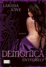 ISBN 9783802583797: Demonica - Entfesselt