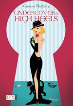 ISBN 9783802585258: Undercover in High Heels