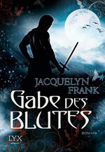 ISBN 9783802586279: Gabe des Blutes