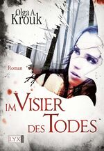 ISBN 9783802586408: Im Visier des Todes