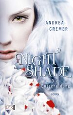 ISBN 9783802587870: Nightshade - Die Entscheidung