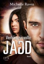 ISBN 9783802588334: Verhängnisvolle Jagd (tu4t)