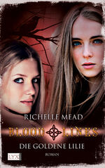 ISBN 9783802588365: Bloodlines - Die goldene Lilie