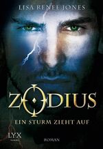 Lisa Renee Jones, Helga Köller: Zodius - Lisa Renee Jones, Helga Köller: Zodius -