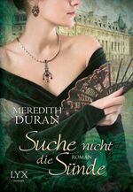 ISBN 9783802590924: Suche nicht die Sünde: Roman