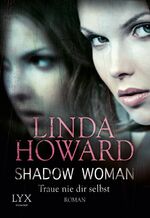 Shadow Woman - Traue nie dir selbst