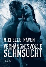 ISBN 9783802592829: Verhängnisvolle Sehnsucht