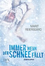 ISBN 9783802593925: Immer wenn der Schnee fällt