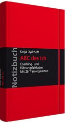 ISBN 9783802934315: ABC des Ich - Coaching- und Führungsleitfaden; Hardcover, mit Leseband und Falttasche, verschließbar mit Gummiband, incl. 26 Vierfarb-Trainingskarten; Walhalla Notizbuch