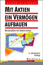 ISBN 9783802936371: Mit Aktien ein Vermögen aufbauen