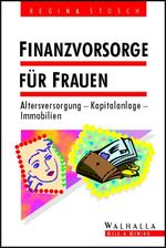 ISBN 9783802937101: Finanzvorsorge für Frauen