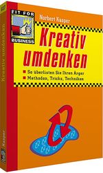 ISBN 9783802946073: Kreativ umdenken