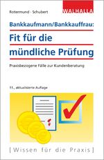 ISBN 9783802953217: Bankkaufmann/Bankkauffrau: Fit für die mündliche Prüfung - Praxisbezogene Fälle zur Kundenberatung