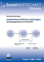 ISBN 9783802954641: Sozialwirtschaftliche Leistungen - Versorgungsgestaltung und Produktivität