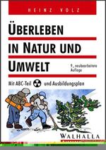 Überleben in Natur und Umwelt – Mit ABC-Teil und Ausbildungsplan