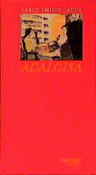 ISBN 9783803111104: Adalgisa. Berlin: Wagenbach, 1989. 89 Seiten. Leinen.