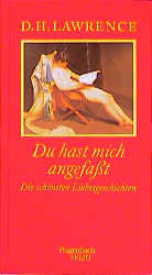 ISBN 9783803111944: Du hast mich angefasst - Die schönsten Liebesgeschichten