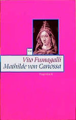 ISBN 9783803123053: Mathilde von Canossa