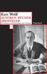 ISBN 9783803124883: Autoren - Bücher - Abenteuer - Betrachtungen und Erinnerungen eines Verlegers