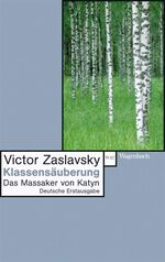 ISBN 9783803125798: Klassensäuberung – Das Massaker von Katyn