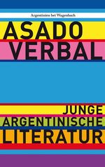 ISBN 9783803126344: Asado verbal - Junge argentinische Literatur