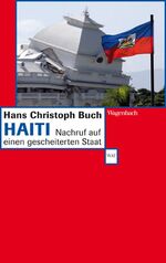 ISBN 9783803126481: Haiti : Nachruf auf einen gescheiterten Staat