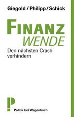 ISBN 9783803127655: Finanzwende - Den nächsten Crash verhindern