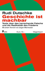 ISBN 9783803127877: Geschichte ist machbar