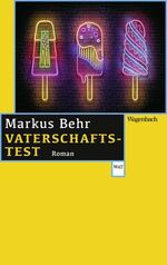 ISBN 9783803128164: Vaterschaftstest (Wagenbachs andere Taschenbücher): Roman