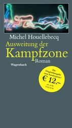 ISBN 9783803131409: Ausweitung der Kampfzone. Roman.