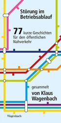 Klaus Wagenbach: Störung im Betriebsabla