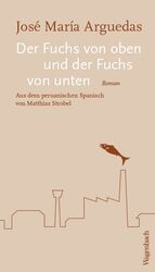 ISBN 9783803133168: Der Fuchs von oben und der Fuchs von unten