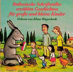 ISBN 9783803140333: Italienische Schriftsteller erzählen Geschichten für grosse und kleine Kinder