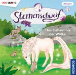 ISBN 9783803236739: Sternenschweif (Folge 72): Das Geheimnis der Wölfe, 1 Audio-CD