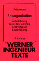 ISBN 9783804115941: Bauorganisation.