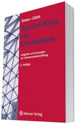 ISBN 9783804131897: Wertermittlung von Grundstücken