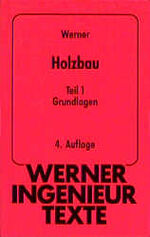 ISBN 9783804140400: Holzbau – Grundlagen