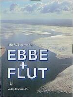 Ute Wilhelmsen: Ebbe und Flut: Die treib
