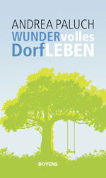 ISBN 9783804214224: Wundervolles Dorfleben