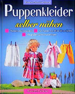 ISBN 9783804305007: Puppenkleider selber nähen (K435)