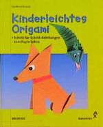 ISBN 9783804307926: Kinderleichtes Origami. Schritt-für-Schritt-Anleitungen zum Papierfalten.