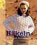 ISBN 9783804309685: Häkeln, Mode und Accessoires