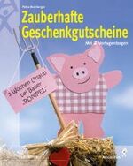 ISBN 9783804309777: Zauberhafte Geschenkgutscheine  (mit vorlagenbogen)