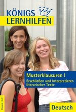 ISBN 9783804415287: Musterklausuren I - Erschließen und Interpretieren literarischer Texte - 11.-13. Klasse